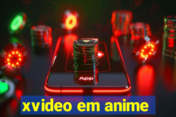 xvideo em anime